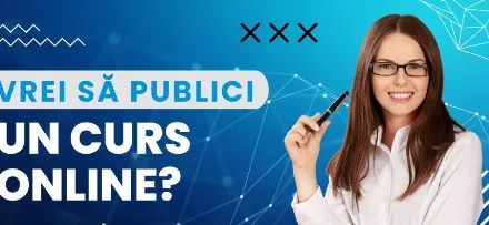 Cum poți crea un curs online: Ghid practic pentru succes