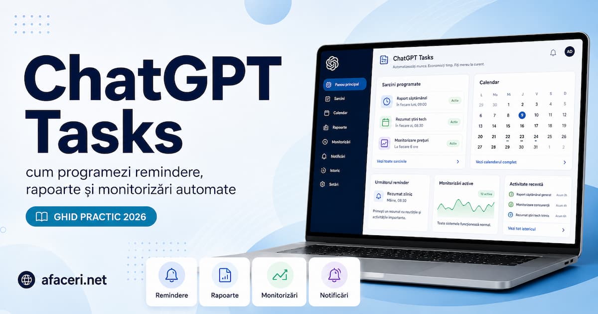 ChatGPT Tasks: cum programezi remindere, rapoarte și monitorizări automate